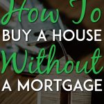 How to buy a house without a mortgage pinterest pin