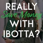 Can you Save Money with Ibotta Pinterest Pin