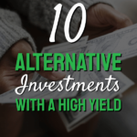 alternative investments with a high yield